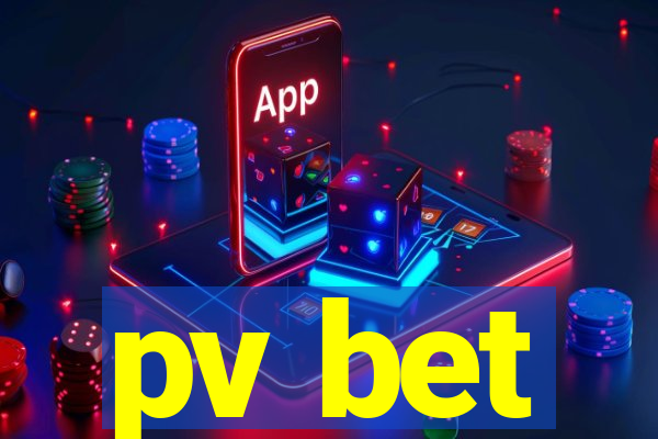 pv bet